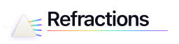 Refractions